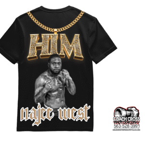 Najee West "I'm Him" walkout shirt